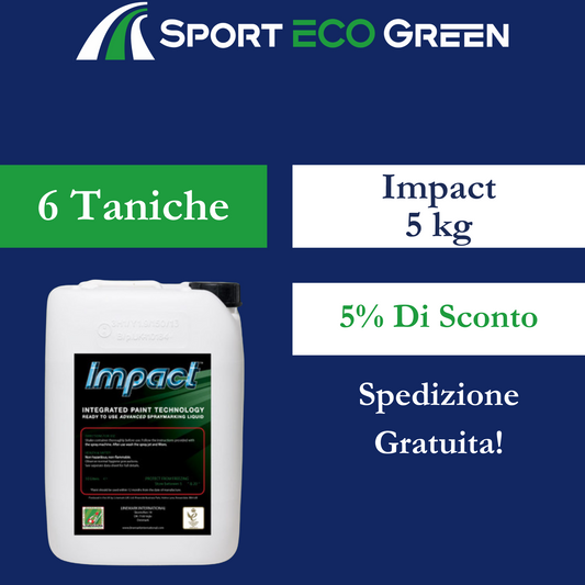 6 Taniche IMPACT PRONTO ALL'USO